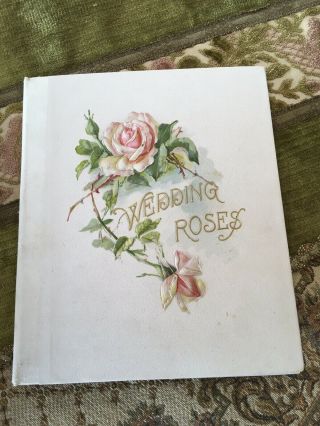 Antique Wedding Roses Bridal Book Rose Lithographs 1950s