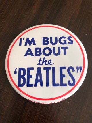 The Beatles Rare Vintage Official Fan Pinback Button - I’m Bugs About The Beatles