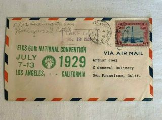 Rare 1929 Elks 65th National Convention Los Angeles Ca Air Mail C11 Stamp Cover