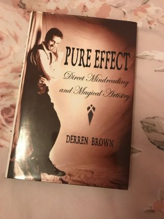 Derren Brown Pure Effect Mindreading Mentalism Magic Rare,  Hardback