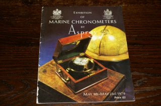 Exhibition Of Marine Chronometers By Asprey 9 - 23 May 1979