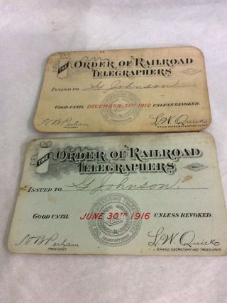 Two Antique Order Of Railroad Telegraphers Membership Cards 1912 1916