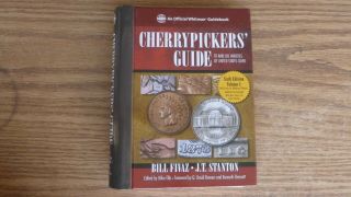 Cherry Pickers Guide To Rare Die Varieties Of Us Coins,  Sixth Edition,  Vol 1