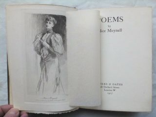 Poems By Alice Meynell.  Antique H/b 1917.  In Early Spring.  The Garden.  To A Daisy