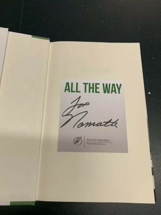 Joe Namath - Rare Signed Autographed All The Way Autobiography Book Jets 1st/1st 2