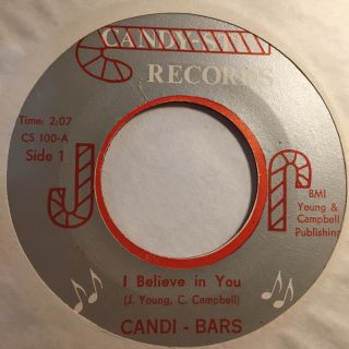 Candi Bars - I Believe In You / You’re The One - Candy Stix Rare Funk Soul Nm//