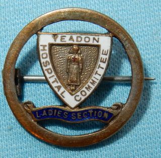 Antique Yeadon Hospital Committee Ladies Section Medical Nursing Pin Badge