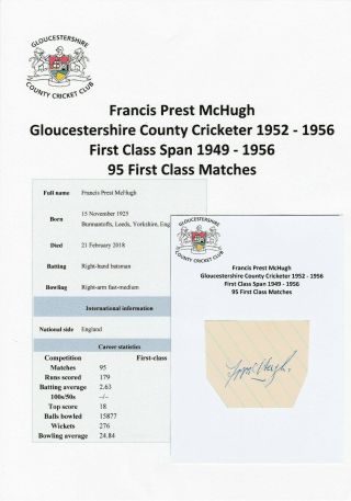 Francis Mchugh Gloucestershire County Cricketer 1952 - 56 Rare Autograph