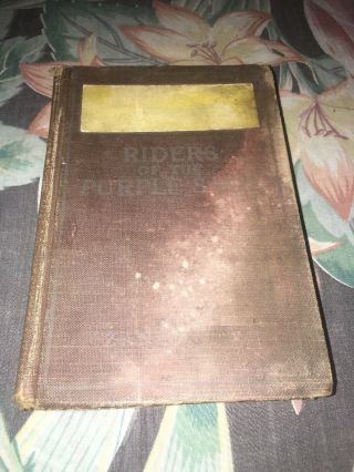 Antique Book 1912 Riders Of The Purple Sage By Zane Grey