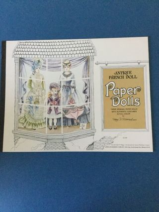 Antique French Doll Paper Dolls By Peggy Jo Rosamond 1975