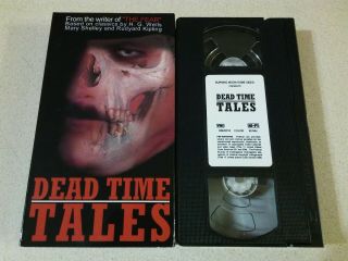 Dead Time Tales 1998 Aka: Things 3 Burning Moon Rare Vhs Sov Horror Anthology