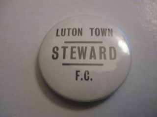 Rare Old Luton Town Football Club Steward Small Tin Button Brooch Pin Badge