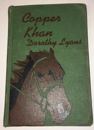 Vintage Antique Copper Khan By Dorothy Lyons - Harcourt 1st Ed. ,  1950