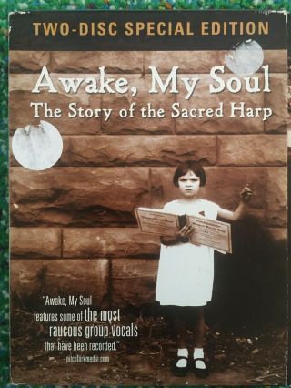 Awake,  My Soul: Story Of The Sacred Harp Rare Oop 2 - Disc Special Edition Dvd Set