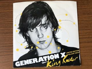 Generation X King Rocker 7 " Yellow Vinyl Rare Misspressed Version