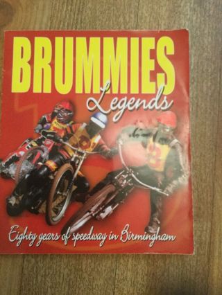Birmingham Brummies Legends - - - Speedway Book - - - Rare Softback 138 Pages Pendragon