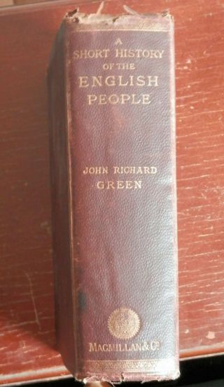 Antique British Book 1881 A Short History Of The English People By J.  R.  Green