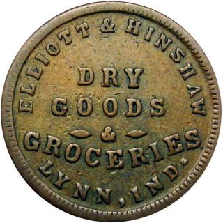 1864 Lynn Indiana Civil War Token Elliott & Hinshaw Rare Merchant