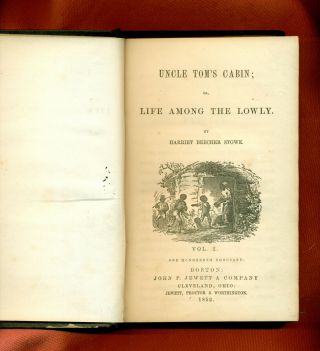 Rare - 1852 - 1st Edition,  Uncle Tom 