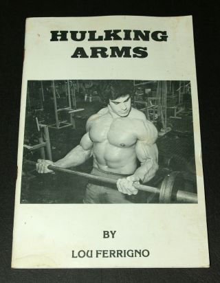 " Rare " 1980 Lou Ferrigno " Hulking Arms " Bodybuilding Muscle Booklet Vg
