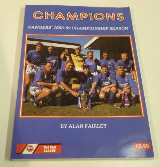 Rangers Book Champions Season 1988 - 1989 Alan Fairley Rare Find