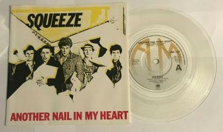 Squeeze - " Another Nail In My Heart " 7 " (1980) Rare Clear Vinyl /ams 7507 / Lot2