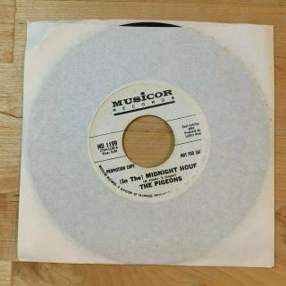 Rare The Pigeons (in The) Midnight Hour/stick In My Corner Psych 45 Wl Promo