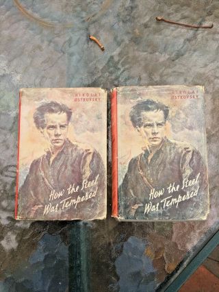 Rare 1st Eds How The Steel Was Tempered Ostrovsky Parts 1 & 2 1952 Hc & Dj
