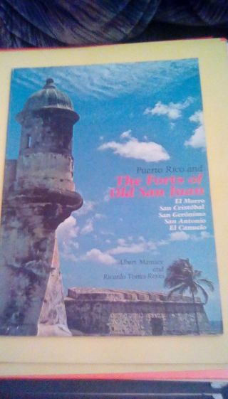 Puerto Rico And The Forts Of Old San Juan 1973 Pb San Cristobal El Canuelo Rare