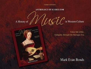Anthology Of Scores For A History Of Music In Western Culture: Antiquity Through