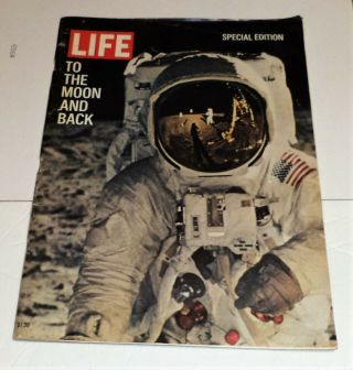 1969 Life Special Edition To The Moon And Back Great Features,  Pictures Rare
