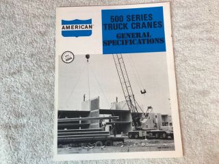 Rare 1970s American Hoist Cranes Dealer Sales Brochure 500 Series