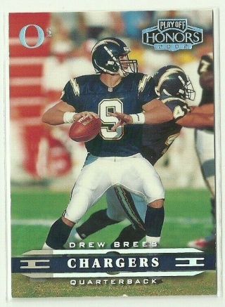 2002 Playoff Honors Drew Brees " O 
