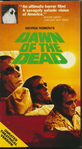 Dawn Of The Dead Unrated Theatrical Version George Romero Classic Vhs Rare