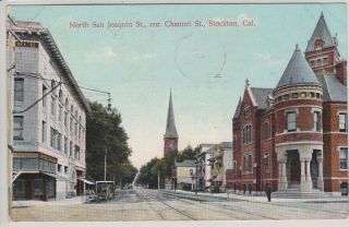 Stockton,  Ca.  North Of San Joaquin St.  Antique Postcard Pm 1912