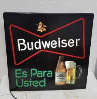 Vintage Budweiser Beer Sign / Light Spanish Es Para Usted Rare