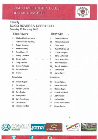 Very Rare Single Sheet 22/2/2016 Plus Vip Sheet Sligo Rovers V Derry