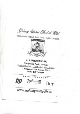 27/3/2003 Rare Friendly Galway Utd V Limerick