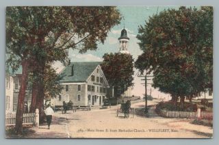 Main Street Wellfleet Massachusetts—rare Antique Nye Postcard—cape Cod 1910s