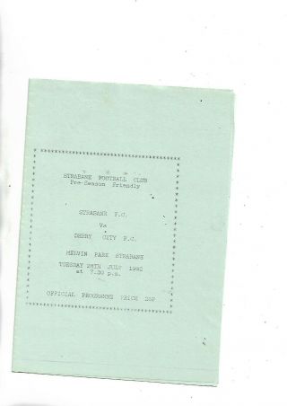 28/7/92 Very Rare Strabane Fc V Derry City