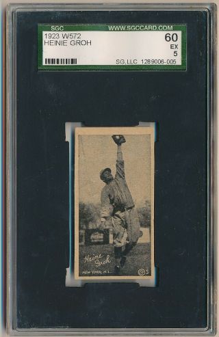 Heinie Groh 1923 W572 Hand Cut Strip Card Sgc 5 Ex Rare Highest Graded Giants