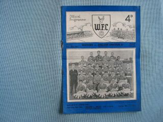Rare Watford V England Amateur Xi 1953/4 Football Programme
