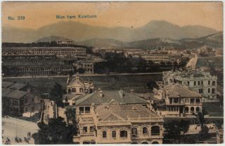 Antique Postcard / Hon Ham Kowloon / Hong Kong / C.  1915