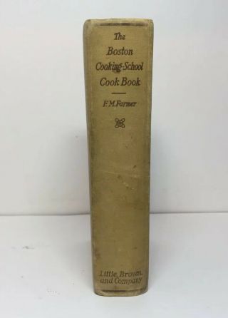 ANTIQUE The BOSTON COOKING SCHOOL COOK BOOK - FANNIE MERRITT FARMER 1924 3