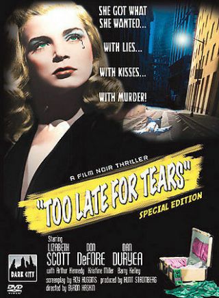 Too Late For Tears - Image Dvd - Lizabeth Scott - Oop/rare - Region 1 - Special Edition