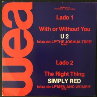 U2 - With Or Without You - Rare Brazil Promo 12 " W/ Simply Red B - Side - Wea 1.  112