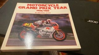 Motorcycle Grand Prix Year Book 1988/89 By Michael Scott - - - Rare