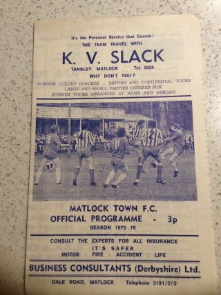 Matlock Town V Newhall United 1975/76 Derbyshire Senior Cup Rare