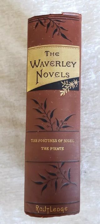 The Fortunes of Nigel,  The Pirate,  Sir Walter Scott Antique Victorian Classic 3