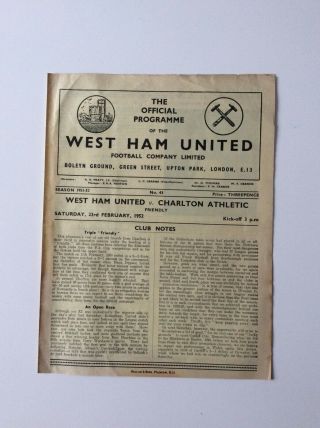 West Ham United V Charlton Athletic 23.  02.  1952 Rare 2 Pager Friendly Game